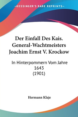 Libro Der Einfall Des Kais. General-wachtmeisters Joachim...