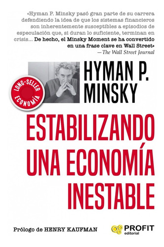 Estabilizando Una Economía Inestable - Teoría Económica