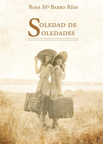 Libro Soledad De Soledades