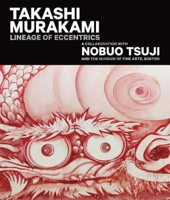 Libro Takashi Murakami: Lineage Of Eccentrics : A Collabo...