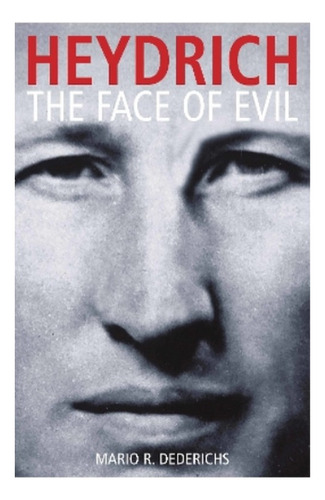 Heydrich - The Face Of Evil. Eb01