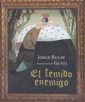 Temido Enemigo, El - Jorge Bucay