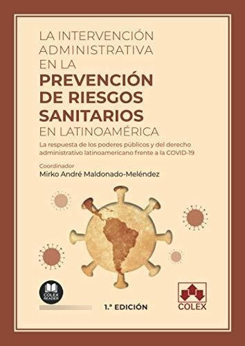 La Intervención Administrativa En La Prevención De Riesgos S