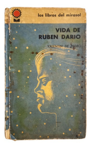 Valentín De Pedro. Vida De Rubén Darío 