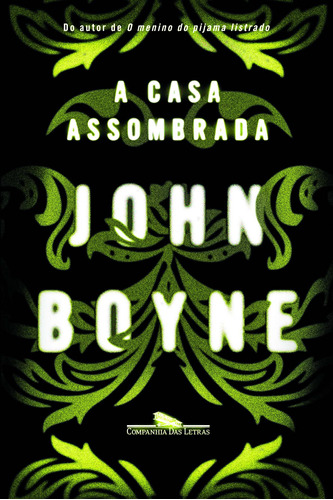 Livro A Casa Assombrada - John Boyne