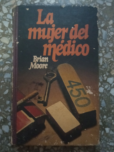 La Mujer Del Médico - Brian Moore 