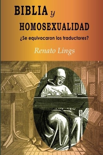 Biblia Y Homosexualidadse Equivocaron Los Traductores?