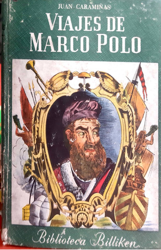 Viajes De Marco Polo Juan Caramíñas Atlántida Usado #