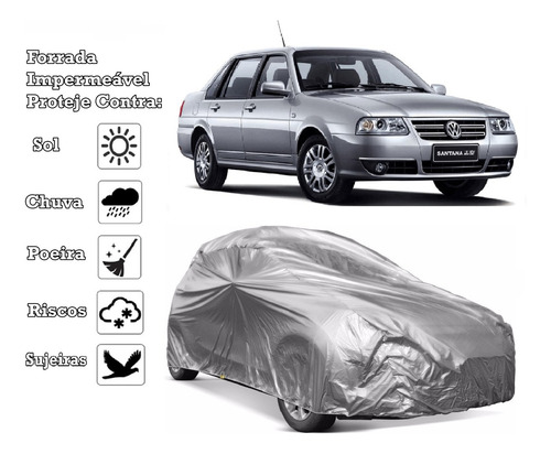 Capa Cobrir Carro Santana Forrada E Impermeável 