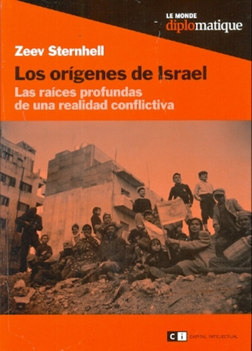 Los Origenes De Israel - Zeev Sternhell
