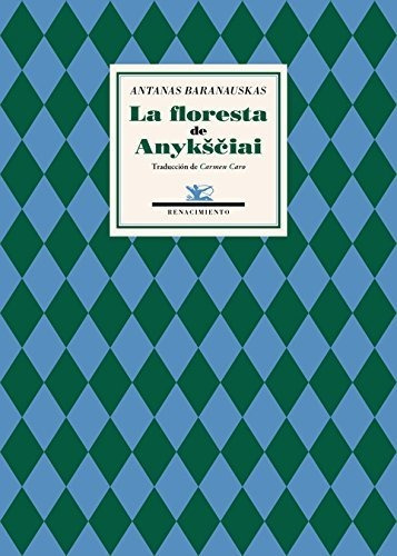 La Floresta De Anykiai (traducciones)