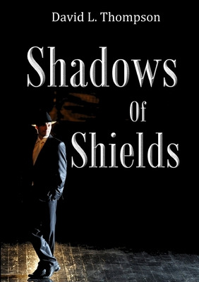 Libro Shadows Of Shields - L. Thompson, David