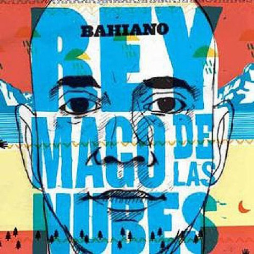 Bahiano - Rey Mago De Las Nubes - Nuevo