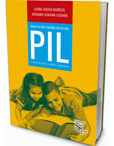 Proyecto Institucional De Lectura Pil