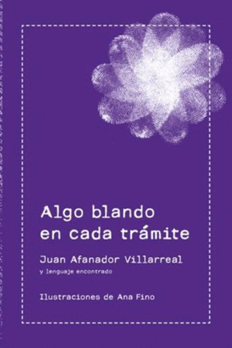 Libro Algo Blando En Cada Trámite