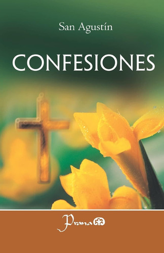 Libro: Confesiones. San Agustín (edición En Español)