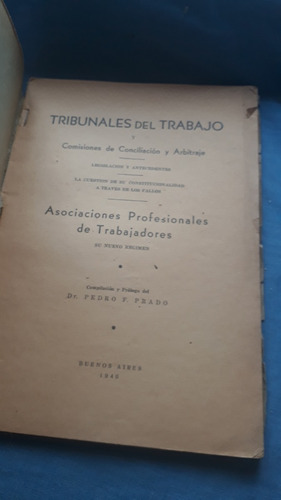 Tribunales Del Trabajo - Pedro Prado - 1946