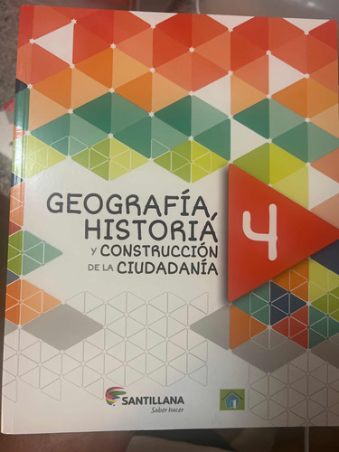 Libro Geografia, Historia Y Construcción De La Ciudadanía 4