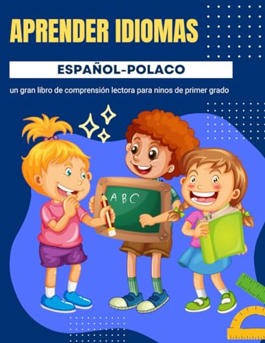 Aprender Idiomas Español-polaco Un Gran Libro De Comprensión