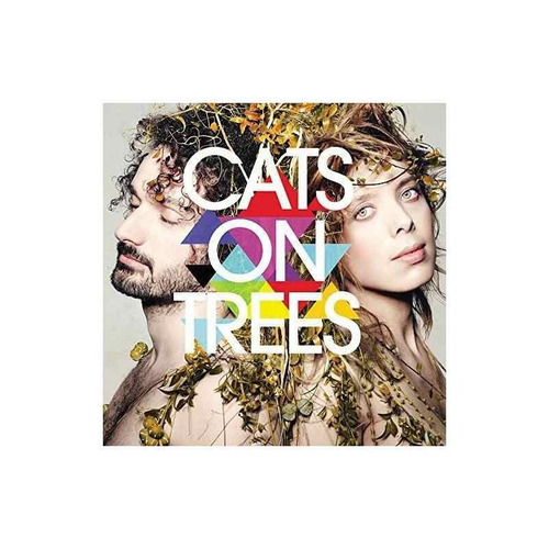 Cat On Trees Cats On Trees-nouvelle Edition Canada Import Cd