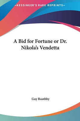 Libro A Bid For Fortune Or Dr. Nikola's Vendetta - Boothb...
