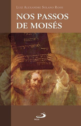 Nos Passos De Moisés, De Rossi Solano. Paulus Editora Em Português