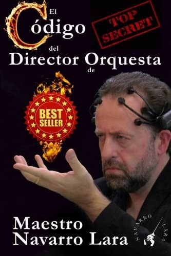 Libro: El Secreto Del Director De Orquesta: Tecnica Neurodir