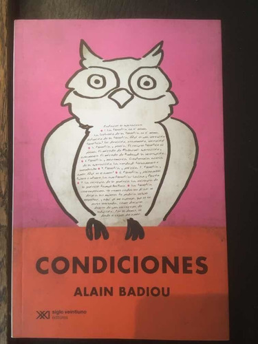 Condiciones. Alain  Badiou · Siglo Xxi