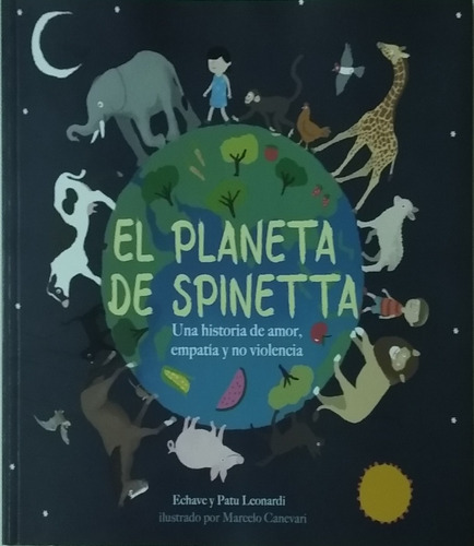 El Planeta De Spinetta / Ed. Milena Caserola / Nuevo!
