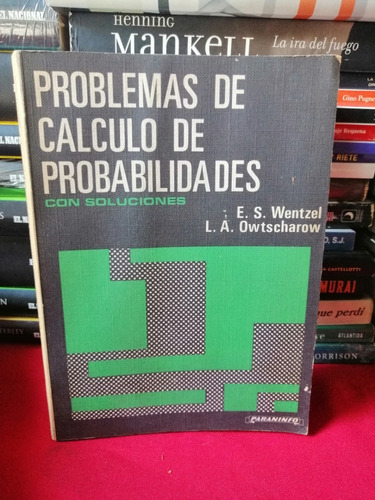 Problemas De Calculo De Probabilidades Con Soluciones Wentze