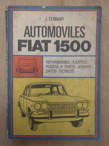 Automoviles Fiat 1500 - J. Fernapi