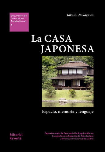 Casa Japonesa,la - Nakagawa, Takeshi