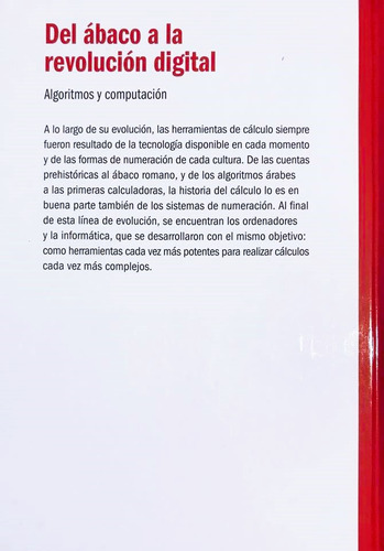 Del Ábaco A La Revolución Digital / Algoritmos Y Computación