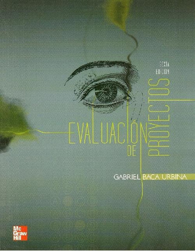 Libro Evaluación De Proyectos De Gabriel Baca Urbina