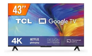 Smart TV TCL Series P635 43P635 LED Google TV 4K 43" Bivolt