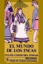 Mundo De Los Incas (breviarios 205) - Cossio Del Pomar Feli