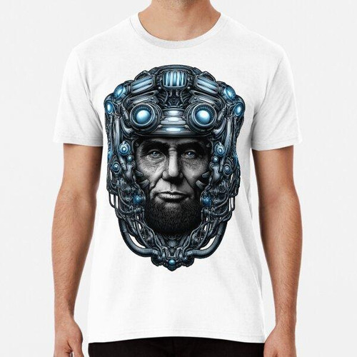 Remera Ciberpunk Cyborg Abraham Lincoln #1 Algodon Premium