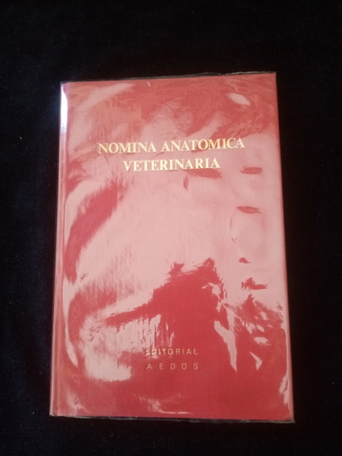Libro Nomina Anatómica Veterinaria  Ed. Aedos