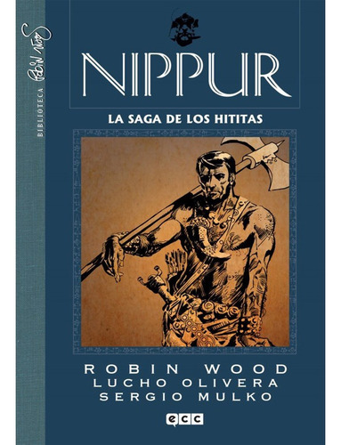 Nippur De Lagash La Saga De Los Hititas Ecc Stock