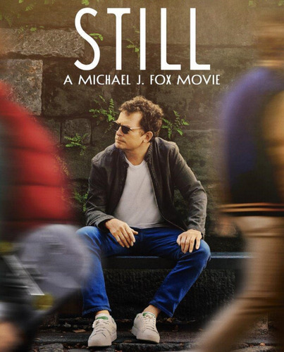 Still: A Michael J. Fox Movie (bluray)