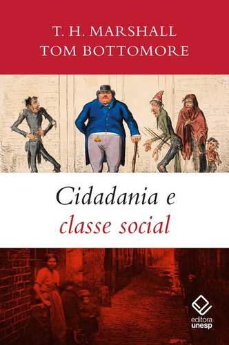 Cidadania e classe social, de Marshall, T. H.. Fundação Editora da Unesp,Pluto Press, London, capa mole em português, 2021