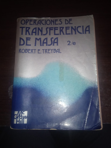 Libro Operaciones De Transferencia De Masa Treybal Y Mas