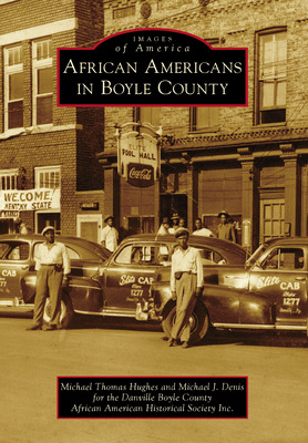 Libro African Americans In Boyle County - Hughes, Michael...