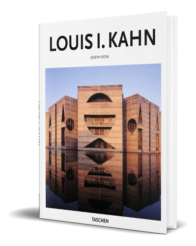 Louis I Kahn, De Joseph Rosa. Editorial Taschen, Tapa Dura En Inglés, 2016