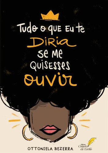 Livro - Tudo O Que Eu Te Diria Se Me Quisesses Ouvir