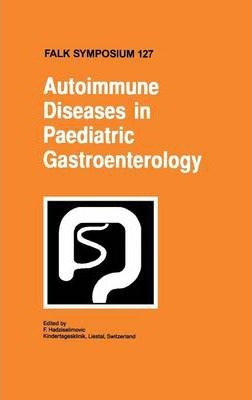 Libro Autoimmune Diseases In Pediatric Gastroenterology -...