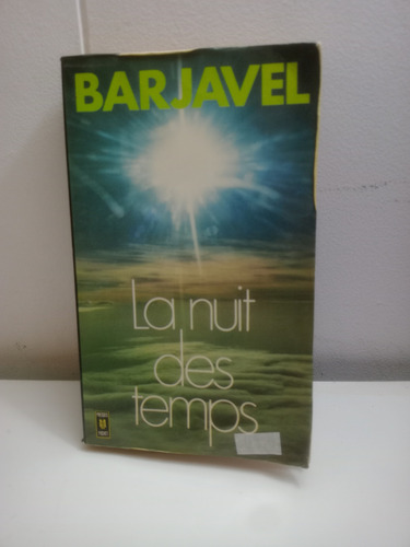 La Nuit Des Temps De Barjavel (Usado)