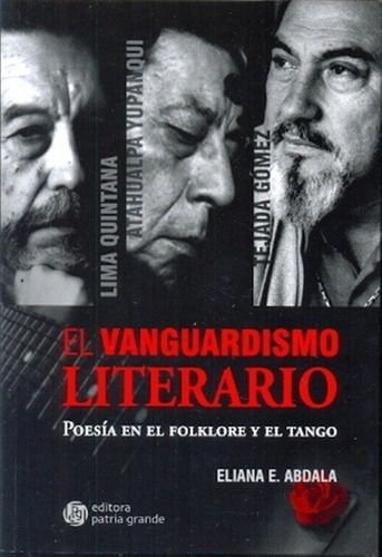 Vanguardismo Literario Poesia En El Folklore Y El Tango