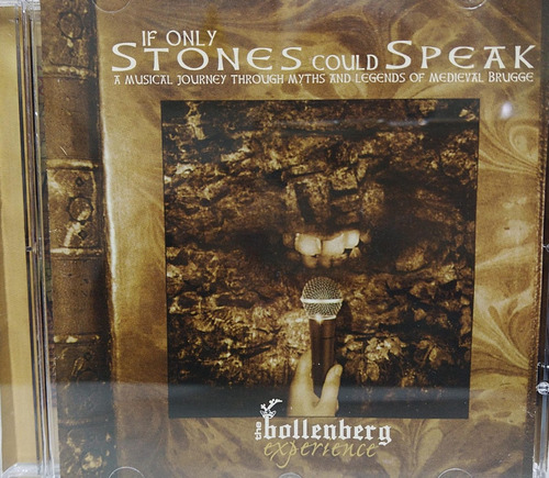 The Bollenberg Experience  If Only Stones Could Speak, Cd