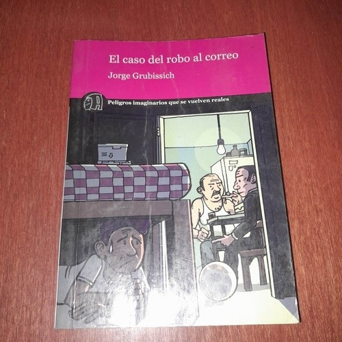 El Caso Del Robo Al Correo (Usado)